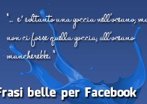 Frasi Da Mettere Sotto Le Foto Su Facebook